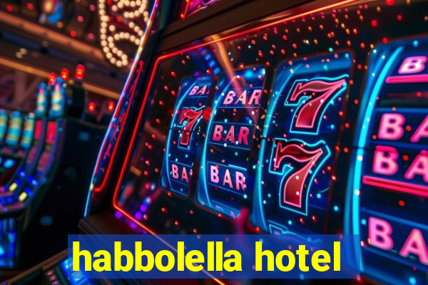 habbolella hotel